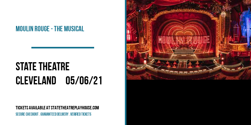 Moulin Rouge - The Musical [POSTPONED] at State Theatre