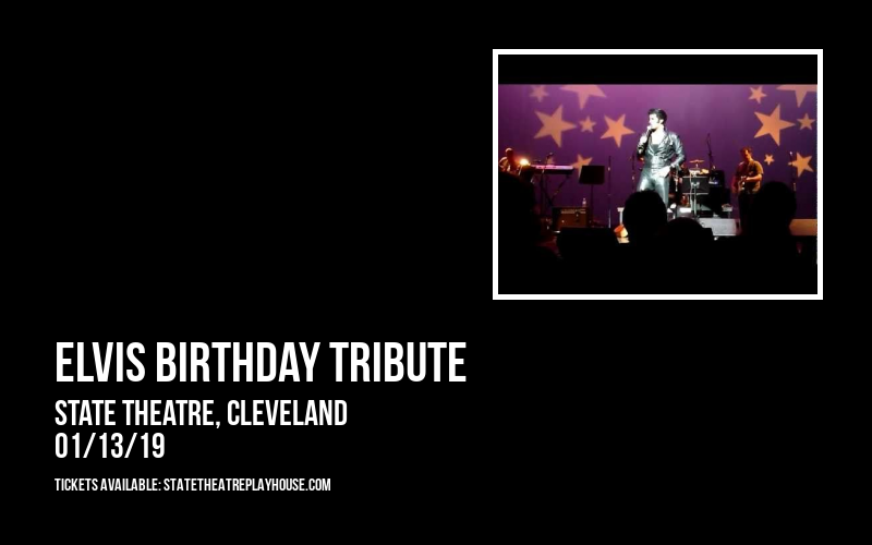 Elvis Birthday Tribute at State Theatre