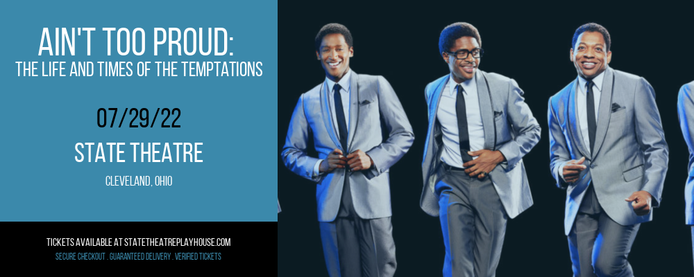 Ain't Too Proud: The Life and Times of The Temptations at State Theatre