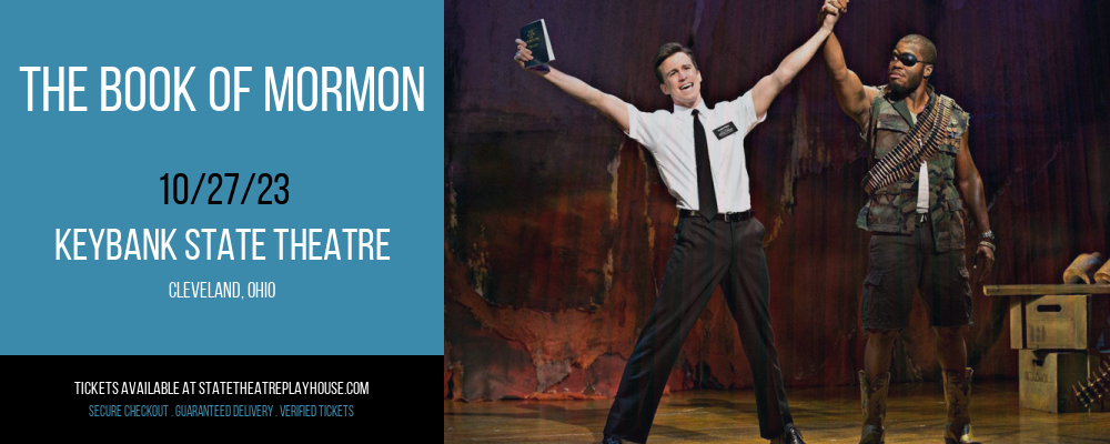 The Book Of Mormon at KeyBank State Theatre
