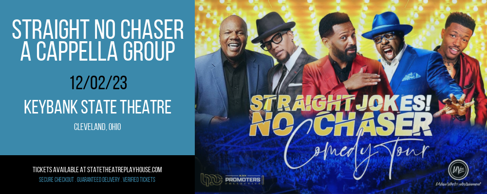 Straight No Chaser - A Cappella Group at KeyBank State Theatre