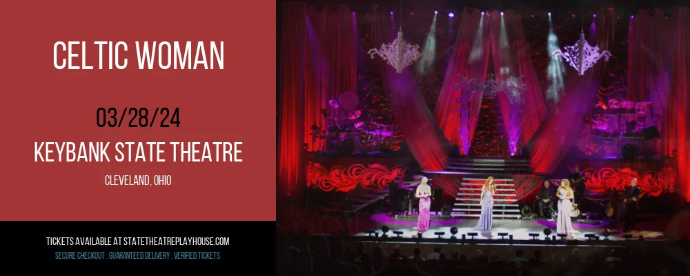 Celtic Woman at KeyBank State Theatre