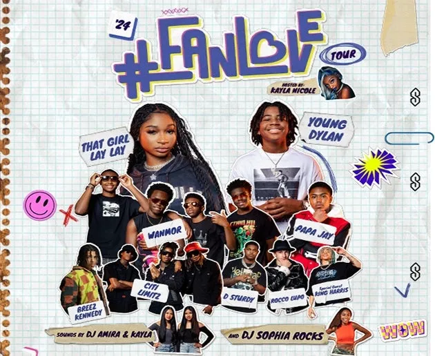 Fan Love Tour: That Girl Lay Lay, Young Dylan, WanMor, Papa Jay & Breez Kennedy