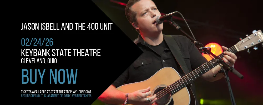 Jason Isbell and the 400 Unit at KeyBank State Theatre